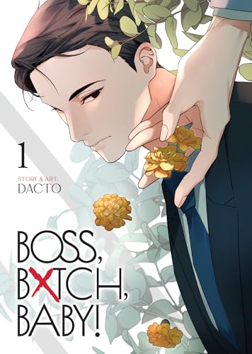 Boss, Bxtch, Baby Vol. 1