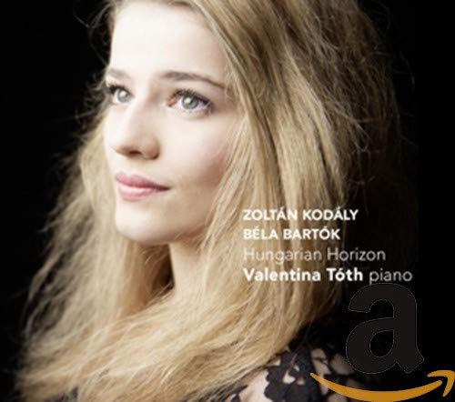 Valentina Toth - Hungarian Horizon - Piano Music of Kodaly and Bartok [CD]
