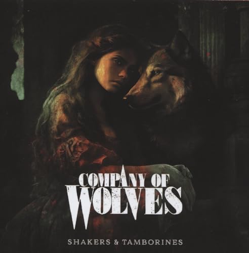 Company Of Wolves - Shakers & Tamborines [CD]