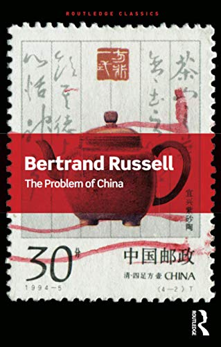 The Problem of China (Routledge Classics)