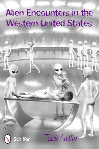 Alien Encounters in the Western United States