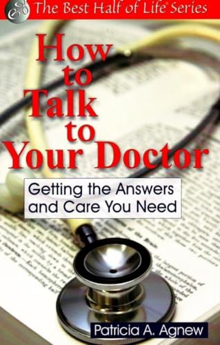 How to Talk to Your Doctor