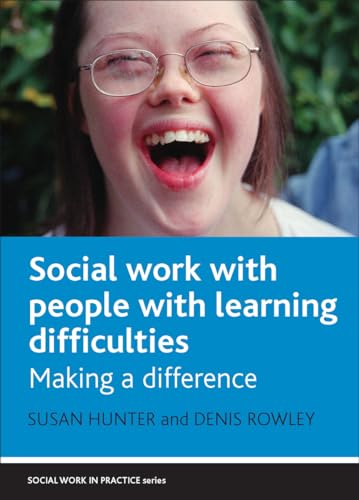 Social Work with People with Learning Difficulties : Making a Difference