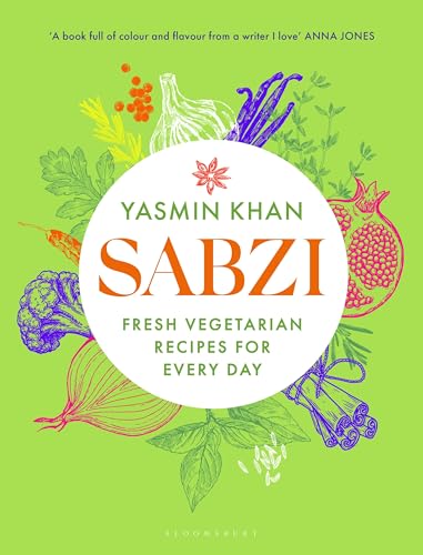 Sabzi : Fresh vegetarian recipes for everyday by the best-selling author of Zaitoun