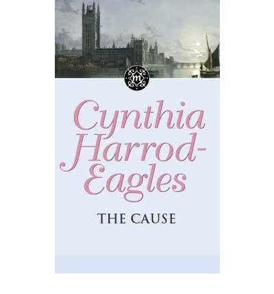 The Cause : The Morland Dynasty, Book 23