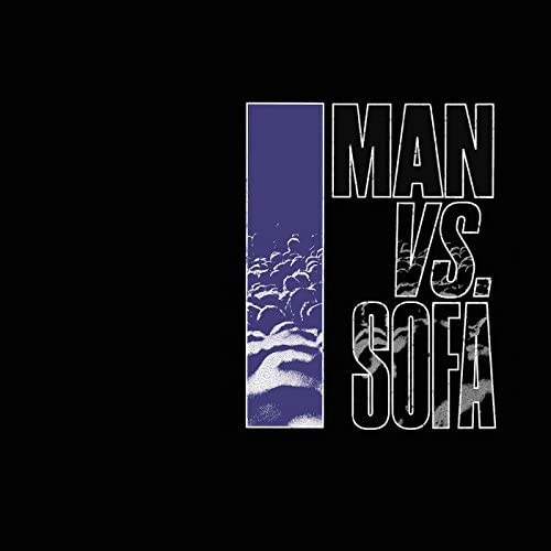 CD cover: black background with purple clouds and white text “MAN VS. SOFA”.
