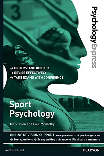 Sport Psychology: Undergraduate Revision Guide (Psychology Express) (PSE Psychology Express)