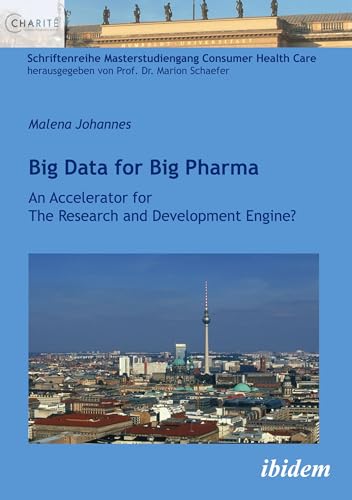 Big Data for Big Pharma : An Accelerator for The Research and Development Engine?
