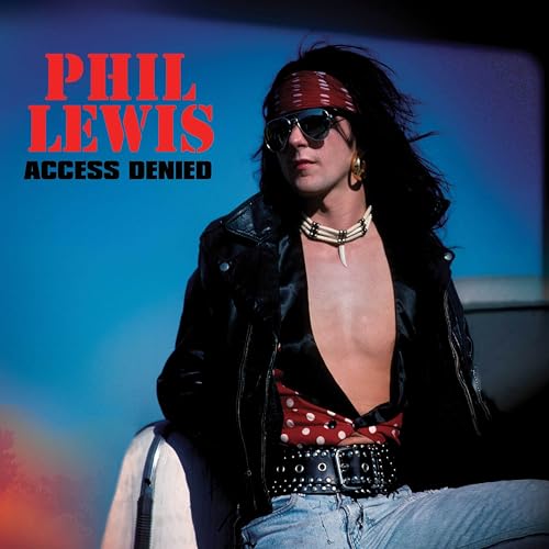 Phil Lewis - Access Denied - Deluxe Edition [CD]
