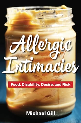 Allergic Intimacies: Food