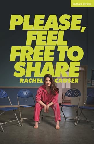 Please, Feel Free to Share (Modern Plays)