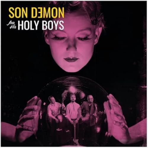 Son Demon & His Holy Boys - Son Demon & His Holy Boys [VINYL]