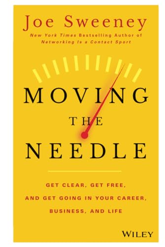 Moving the Needle: Get Clear