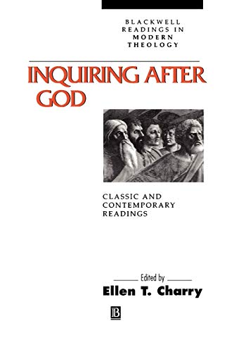 Inquiring After God: Classic and Contemporary Readings