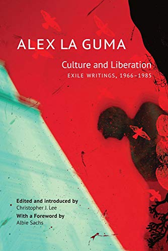 Culture and Liberation: Exile Writings