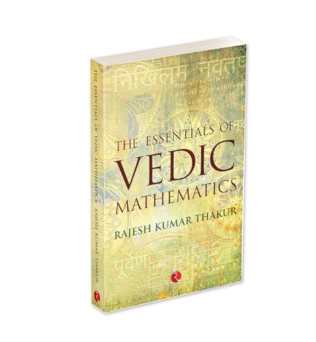 Essentials of Vedic Mathematics