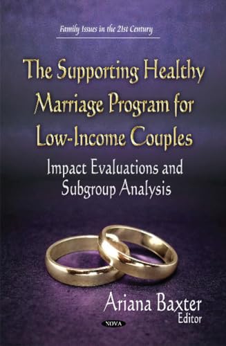 Supporting Healthy Marriage Program for Low-Income Couples