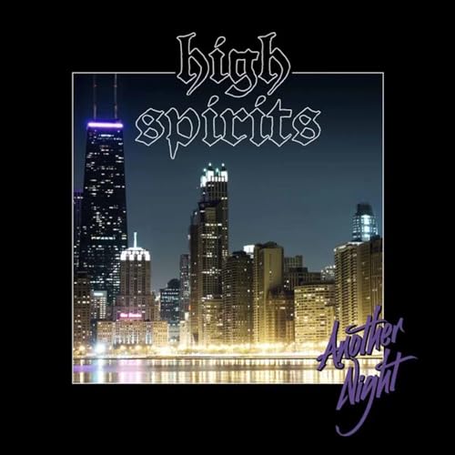 High Spirits - Another Night (Galaxy Vinyl) [VINYL]