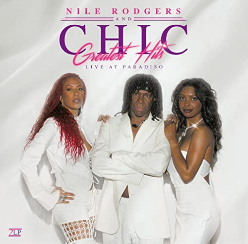 Chic - GREATEST HITS LIVE AT PARADISO  [VINYL]