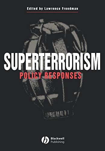 Superterrorism: Policy Responses