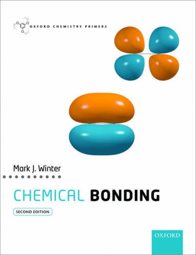Chemical Bonding (Oxford Chemistry Primers)