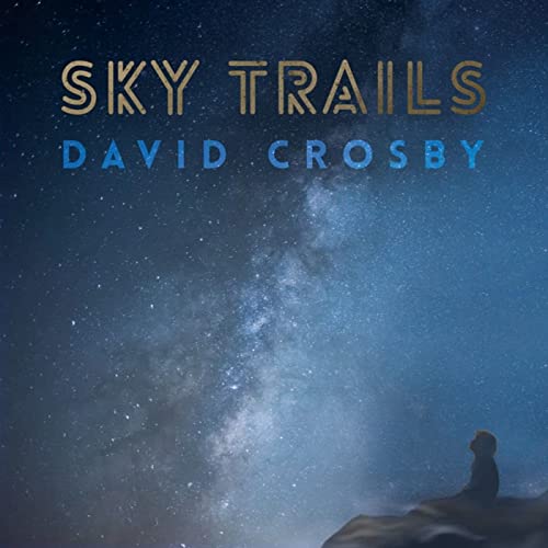 David Crosby - Sky Trails [CD]