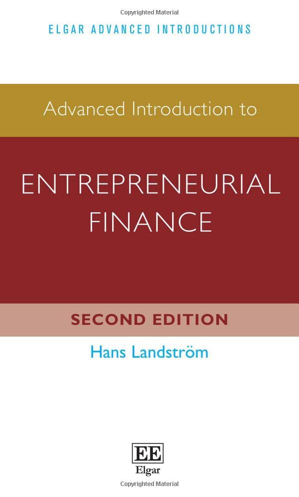 Advanced Introduction to Entrepreneurial Finance
