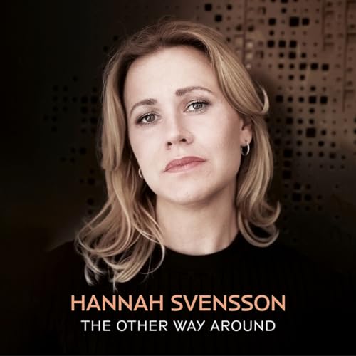 Hannah Svensson - Hannah Svensson - The Other Way Around [CD]