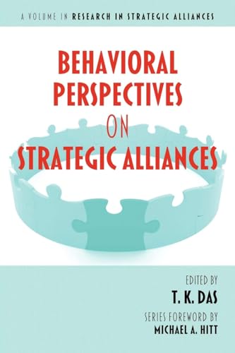 Behavioral Perspectives on Strategic Alliances