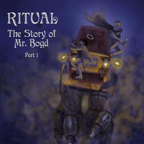 Ritual - The Story Of Mr. Bogd - Part 1 [VINYL]