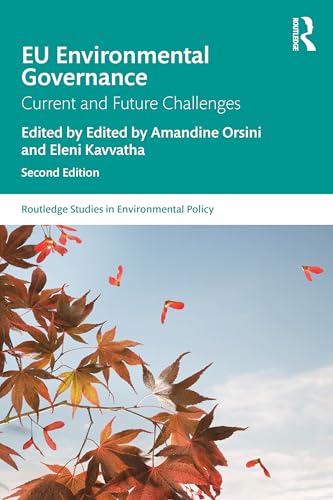 EU Environmental Governance : Current and Future Challenges