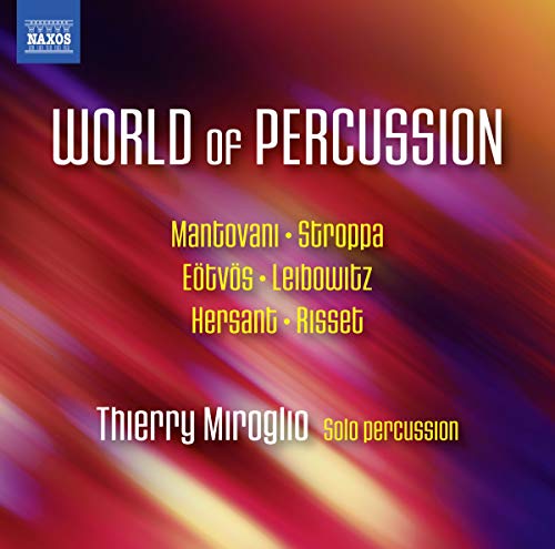 Thierry Miroglio - World Of Percussion [CD]