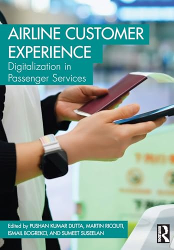 Airline Customer Experience : Digitalization in Passenger Services