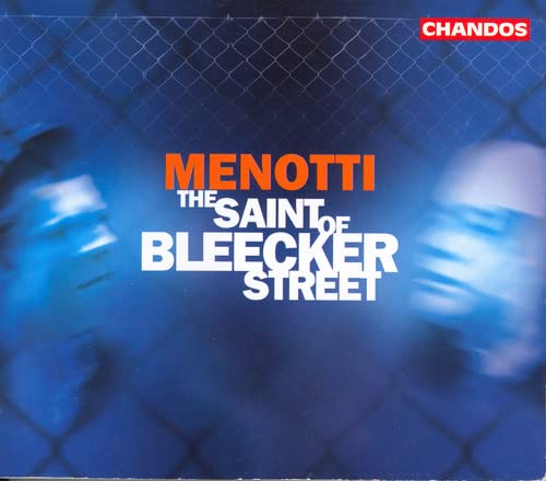 Soloistsspoleto Fo&chickox - Menotti: The Saint of Bleecker Street [CD]