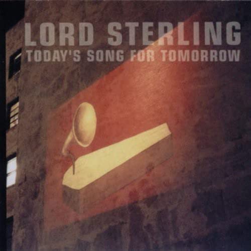 Lord Sterling - Today's Song For Tomorrow [CD]