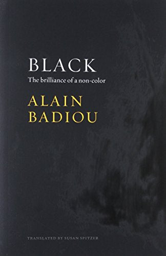 Black - the Brilliance of a Non-color
