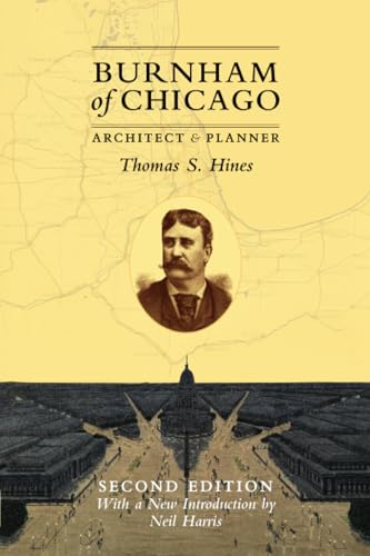 Burnham of Chicago : Architect and Planner, Second Edition