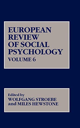 European Review of Social Psychology: v. 6