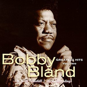 Bland,bobby Blue - Greatest Hits, Vol. 2: The ABC-Dunhill/MCA Recordings [CD]