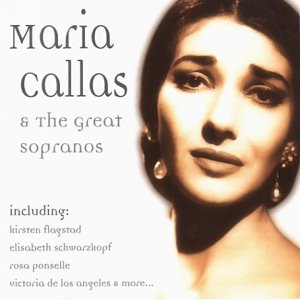 Various - Maria Callas - And The Great Sopranos [CD]