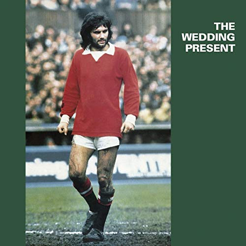The Wedding Present - George Best [VINYL]
