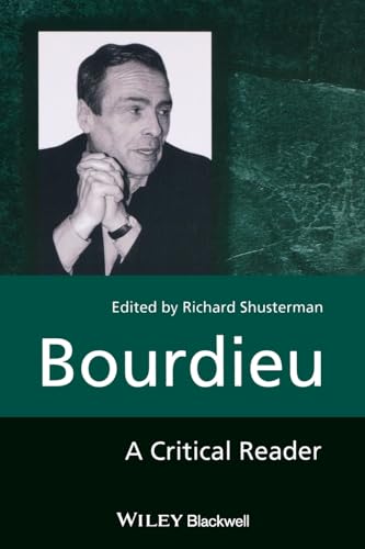 Bourdieu: A Critical Reader