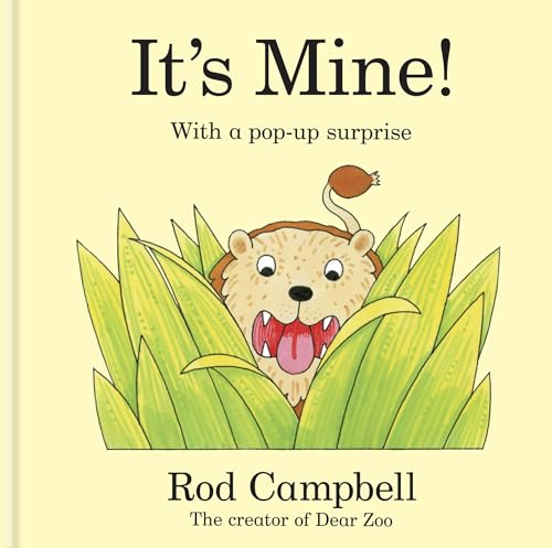 It's Mine! : A pop-up jungle book from the creator of Dear Zoo