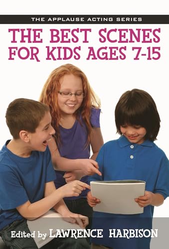 The Best Scenes for Kids Ages 7-15