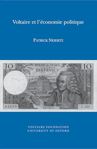 Voltaire et l'economie politique : 2012:10