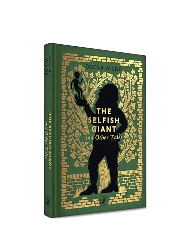 The Selfish Giant and Other Tales