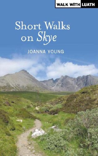 Short Walks on Skye (Walk with Luath)