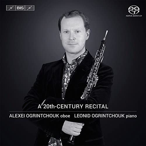 Alexei Ogrintchouk - 20th Century Recital [CD]
