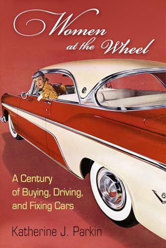 Women at the Wheel: A Century of Buying
