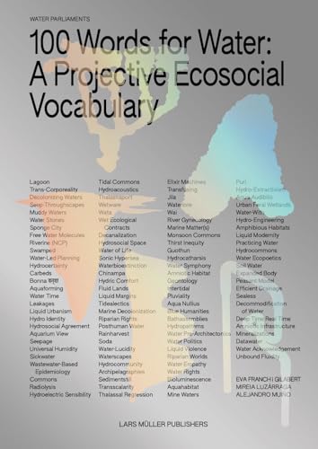 100 Words for Water : A Projective Ecosocial Vocabulary